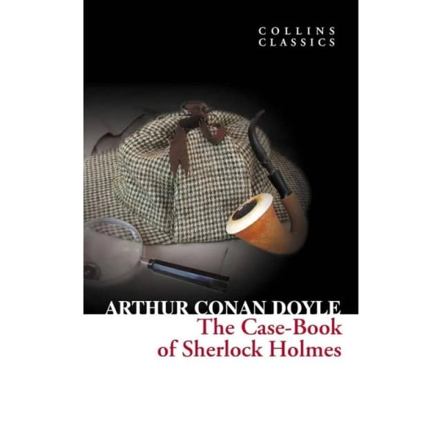 The сase book of Sherlock Holmes