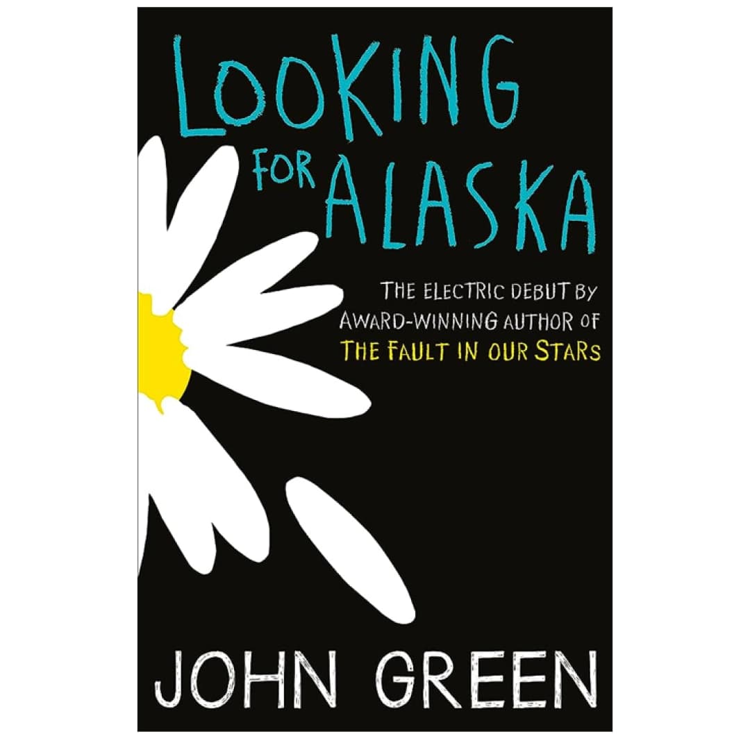 Looking for Alaska (hard cover)