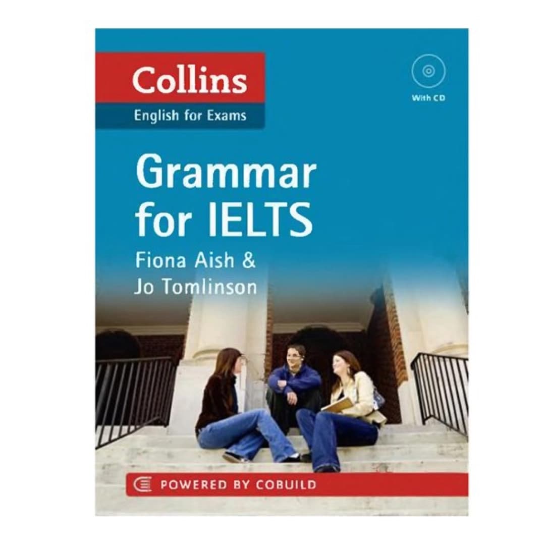 Collins English for exams. Grammar for IELTS