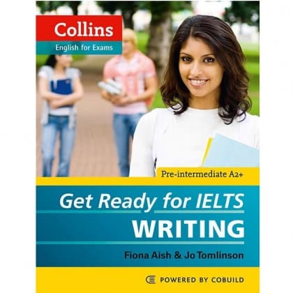 Get Ready for IELTS Writing. Pre-intermediate A2+ (A5)