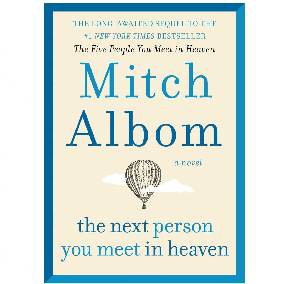 The Next Person You Meet in Heaven