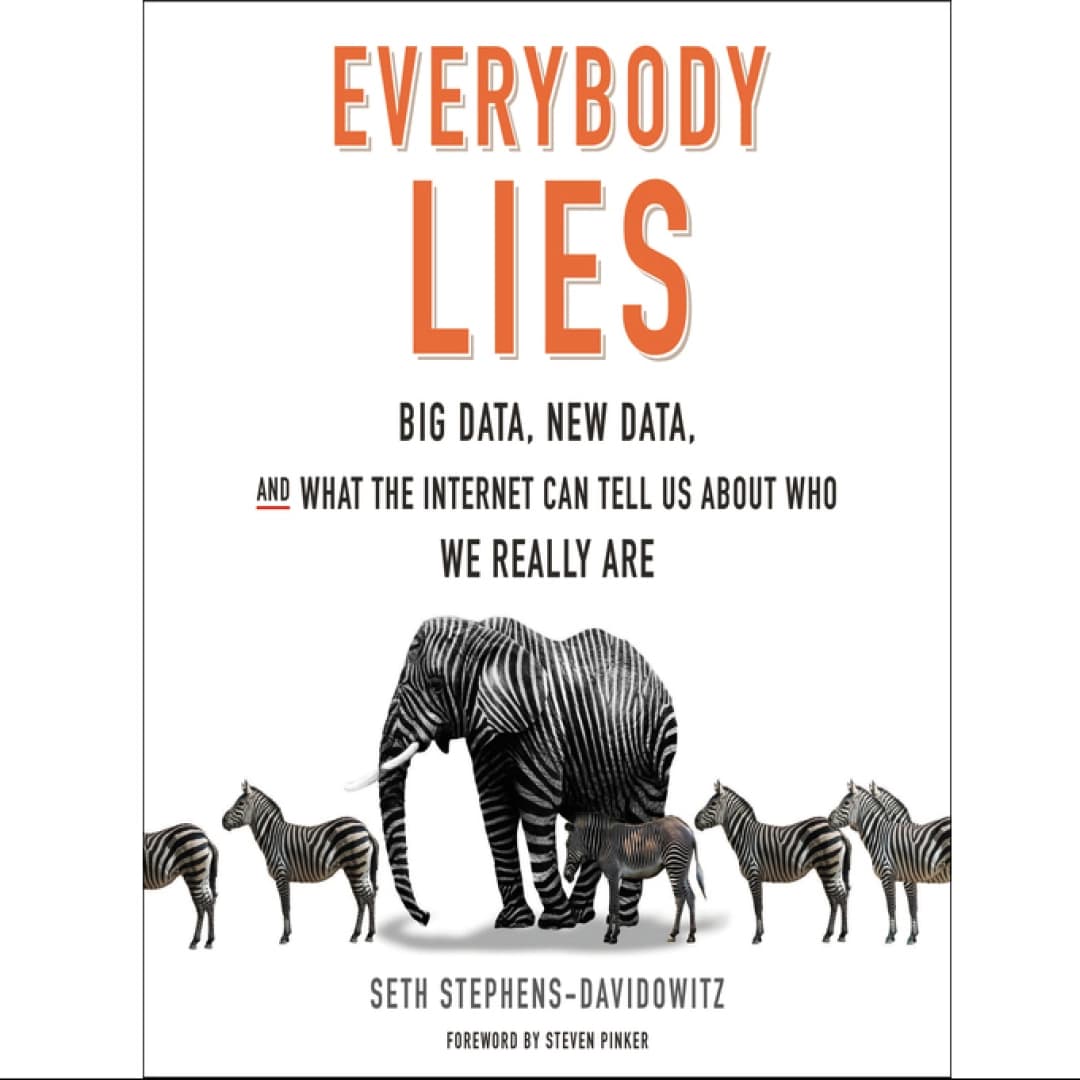 Everybody lies