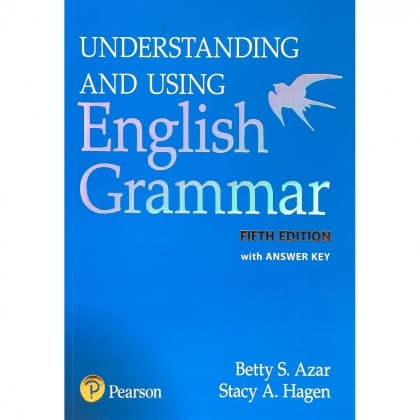Understanding and Using English Grammar (Fifth edition)