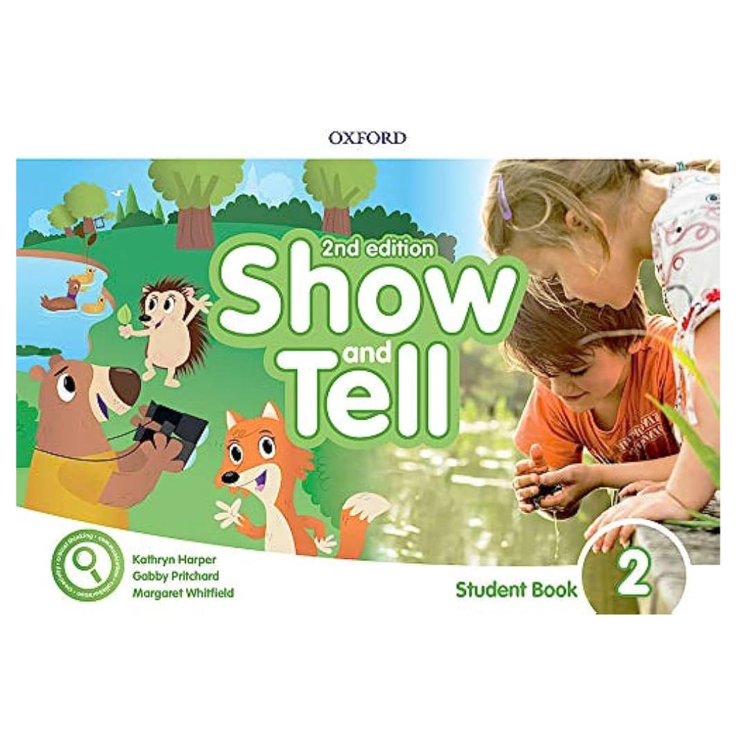 Oxford Show and Tell 2. Student's Book (+ Activity , Literacy and Numercy ) 2nd Edition