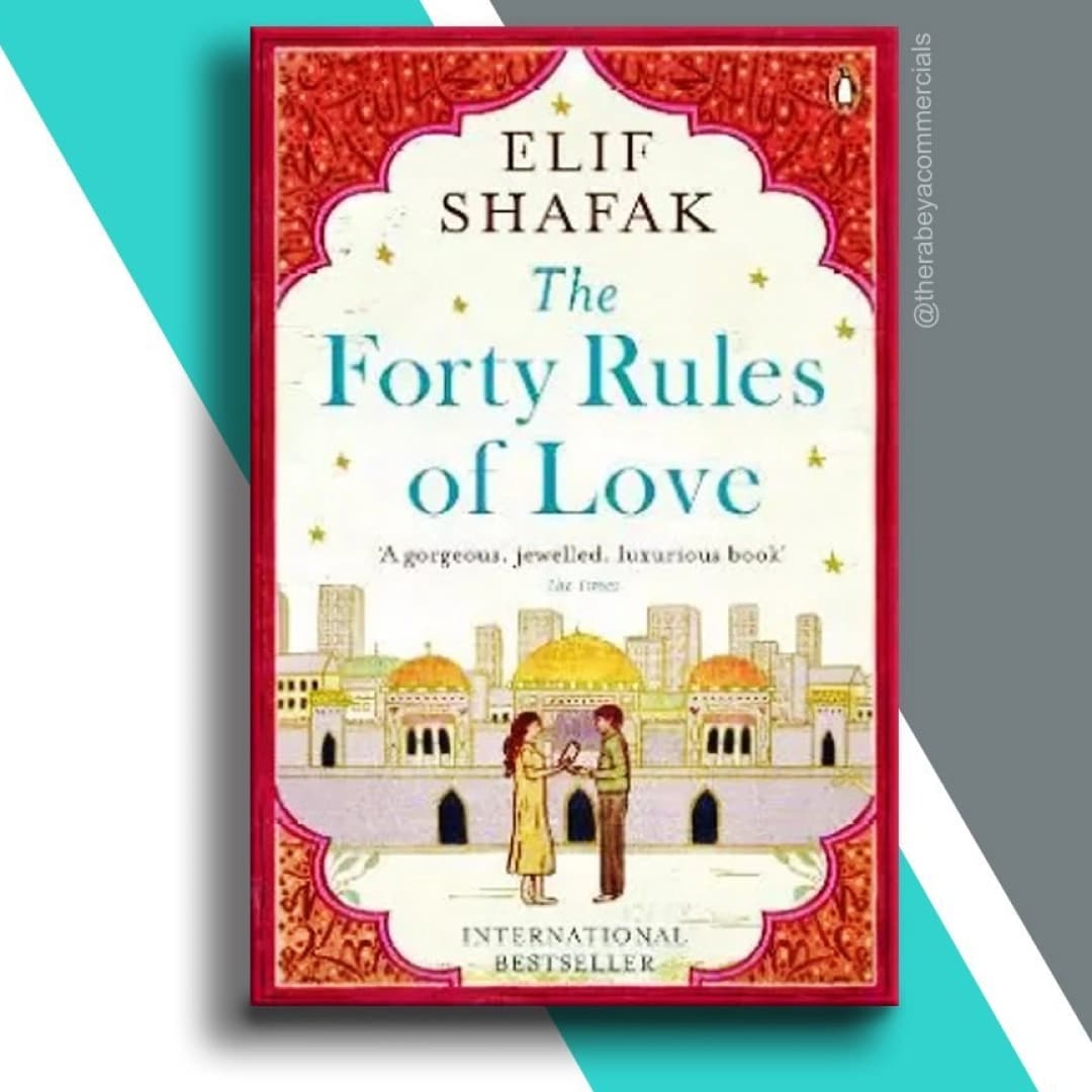 The Forty Rules of Love (International bestseller)
