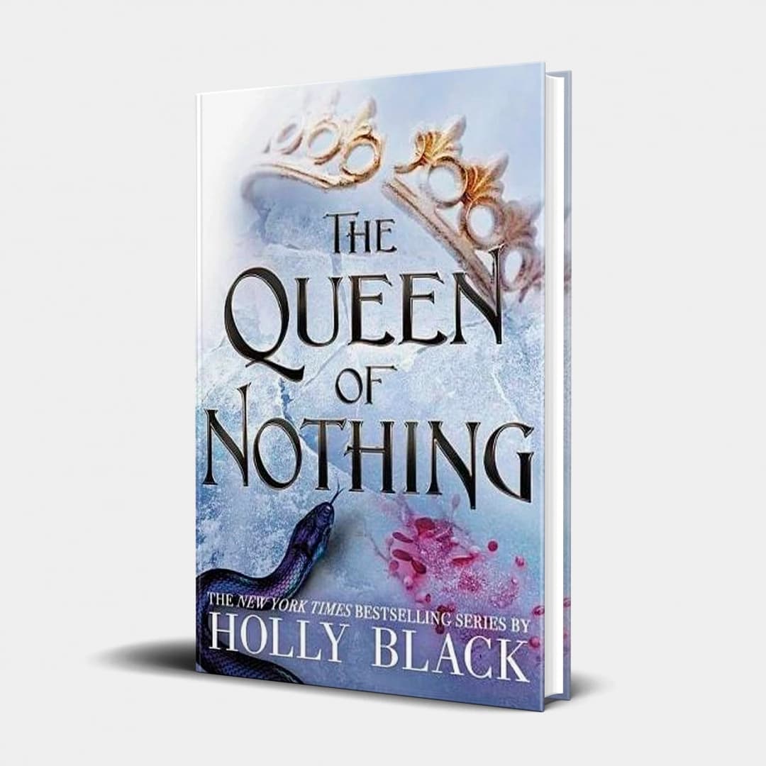 The queen of nothing (soft cover)