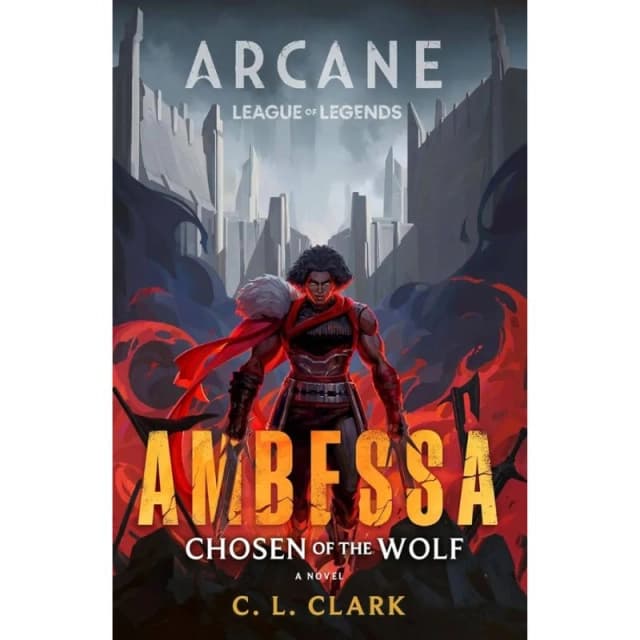 Ambessa: Chosen of the Wolf (Hard cover)