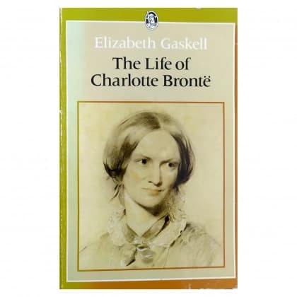 The Life of Charlotte Bronte (used)