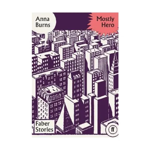Mostly Hero: Faber Stories