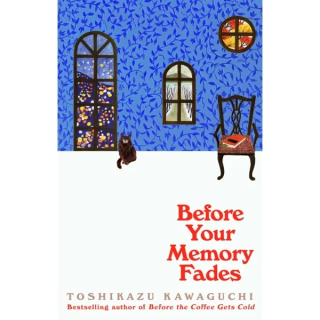Before Your Memory Fades