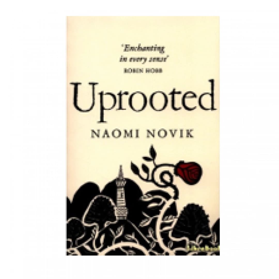 Uprooted