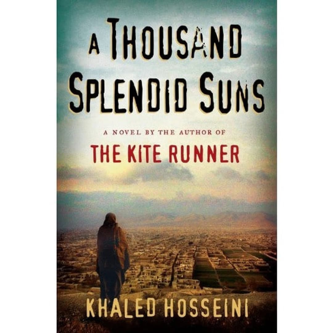 A Thousand Splendid Suns