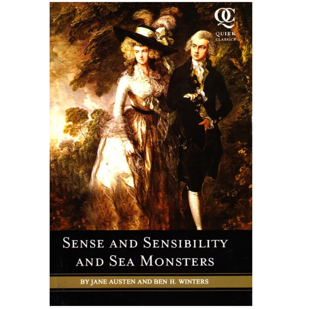 Sense and sensibility and Sea monsters