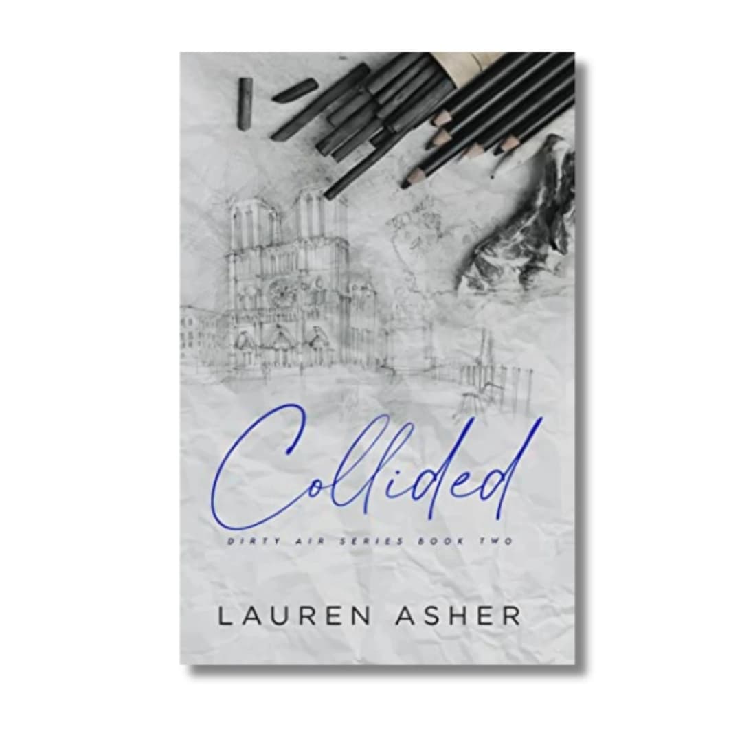 Collided dirty air series book two