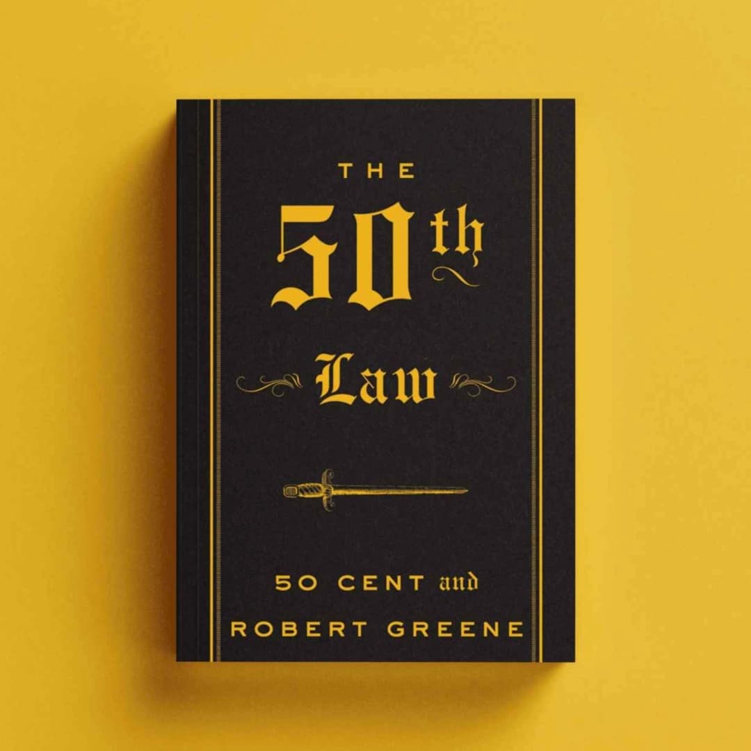 Robert Greene: The 50th Law