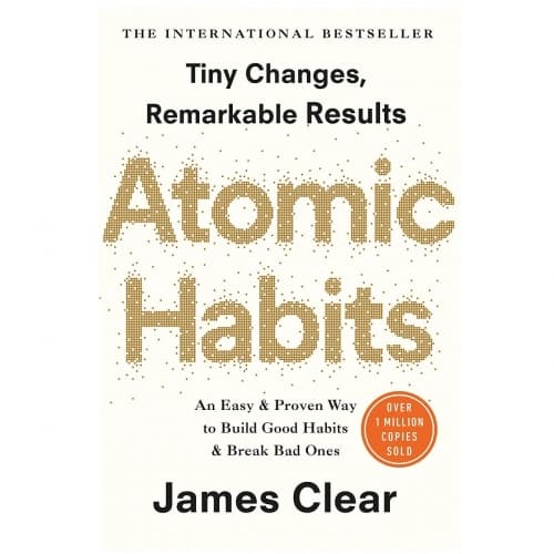 Atomic Habits. An Easy & Proven Way to Build Good Habits & Break Bad Ones (Penguin)