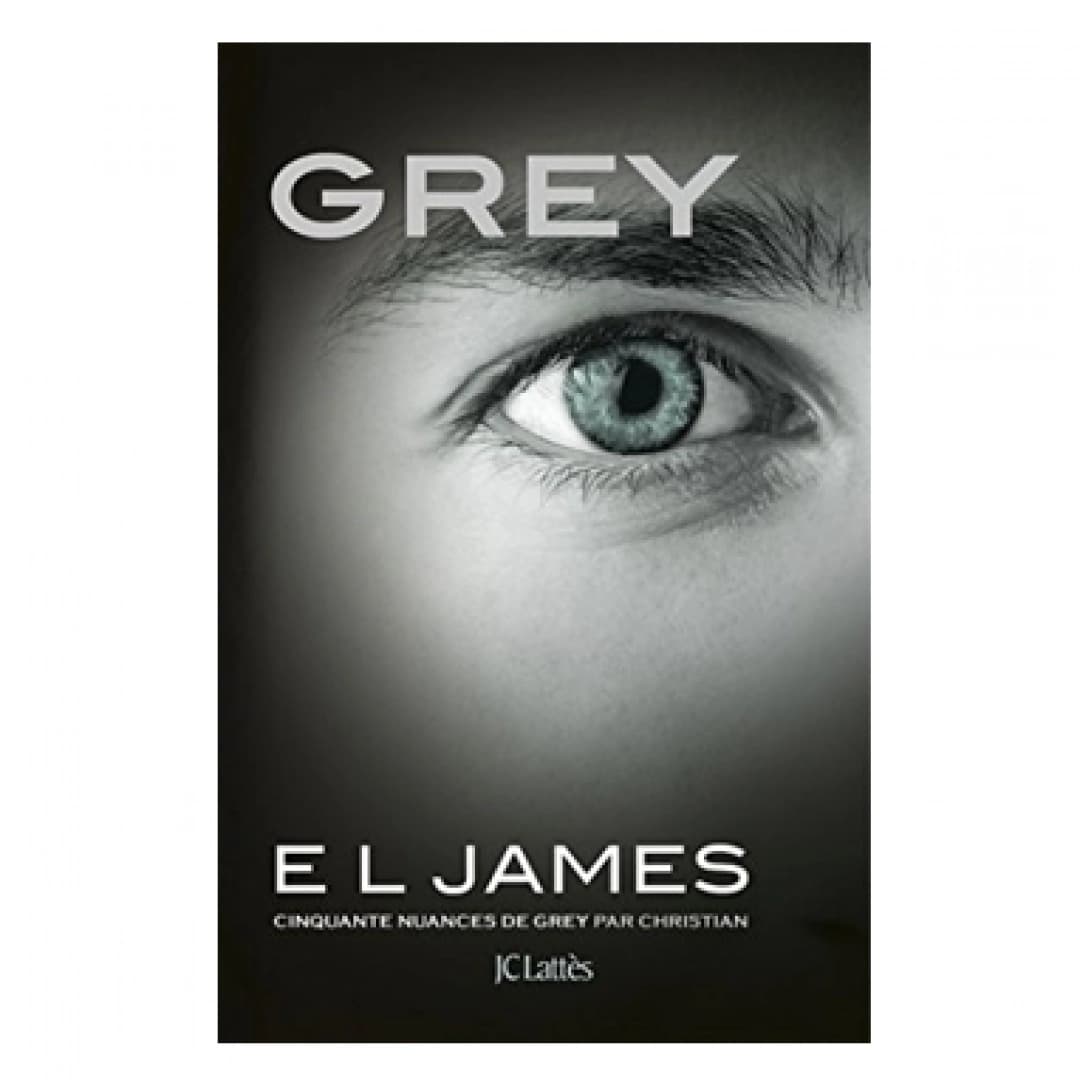 Grey: Cinquante nuances de Grey par Christian