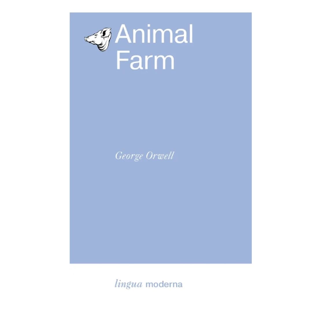 George Orwell: Animal Farm