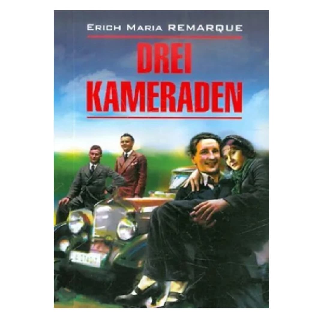 Drei Kameraden