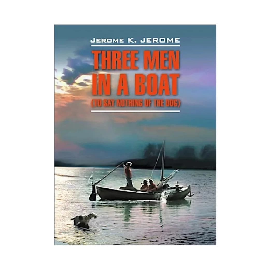 Three men in a boat (to say nothing of the dog)