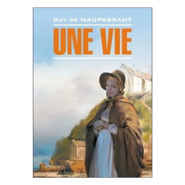 Une vie