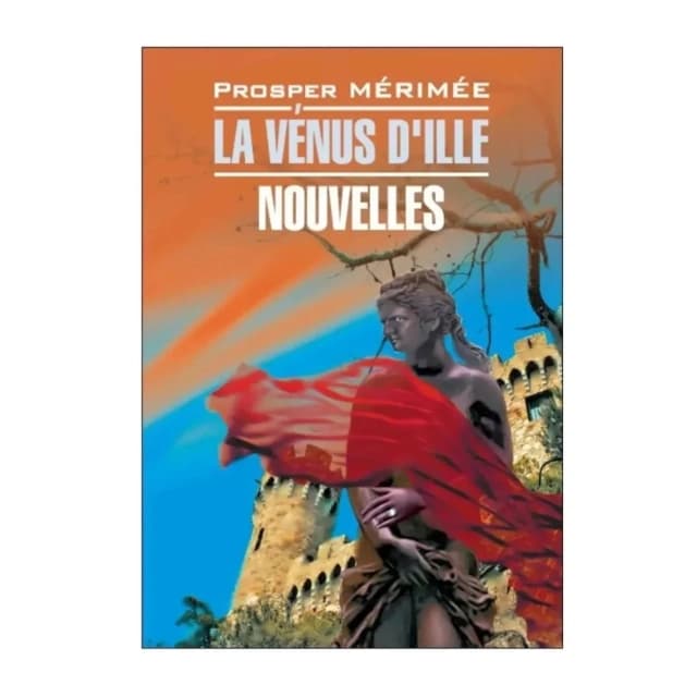 La Venus d'Ille Nouvelles