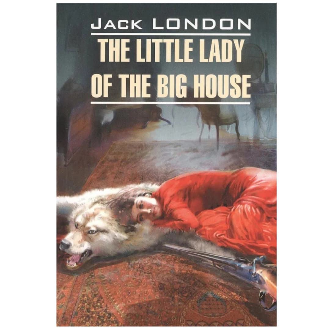 The little lady of the big house