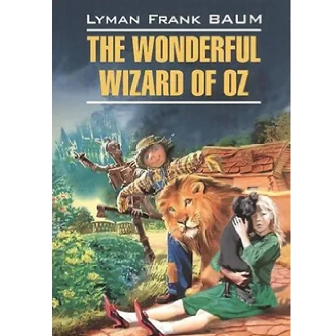 The Wonderful Wizard of Oz