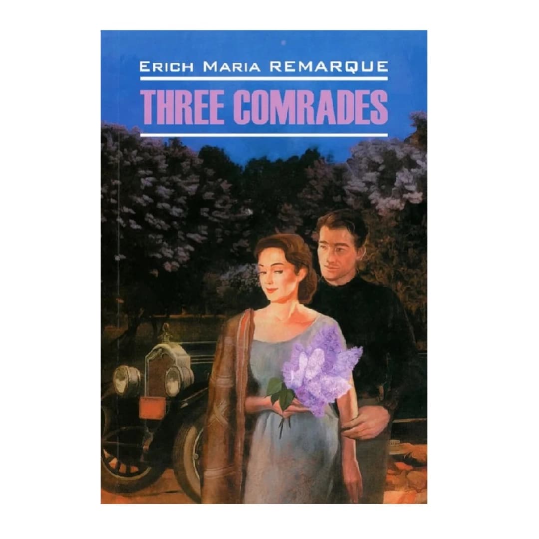 Three Comrades