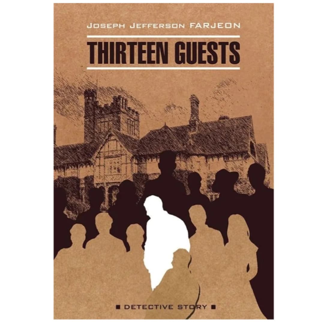 Thirteen Guests
