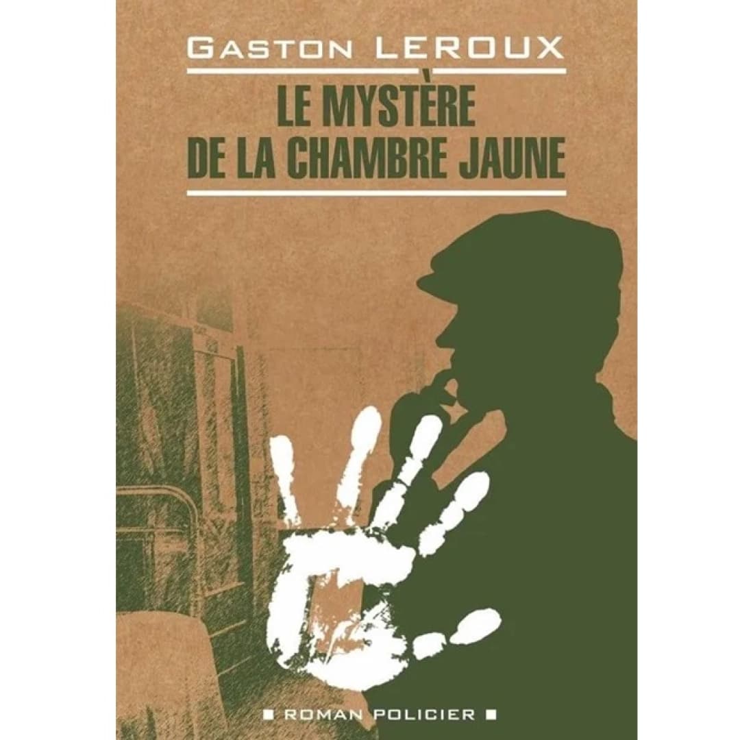 Le Mystere De La Chambre Jaune