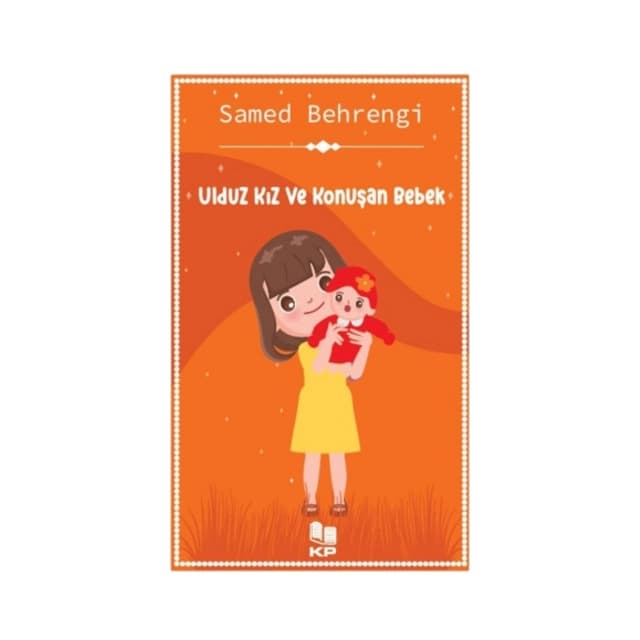 Ulduz Kız Ve Konuşan Bebek