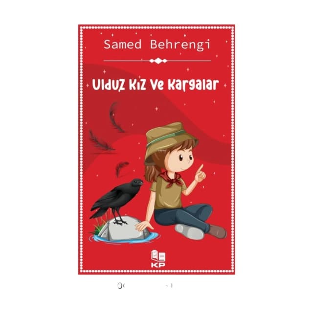 Ulduz Kız ve Kargalar