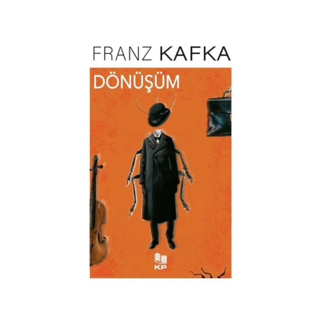 Franz Kafka: Dönüşüm