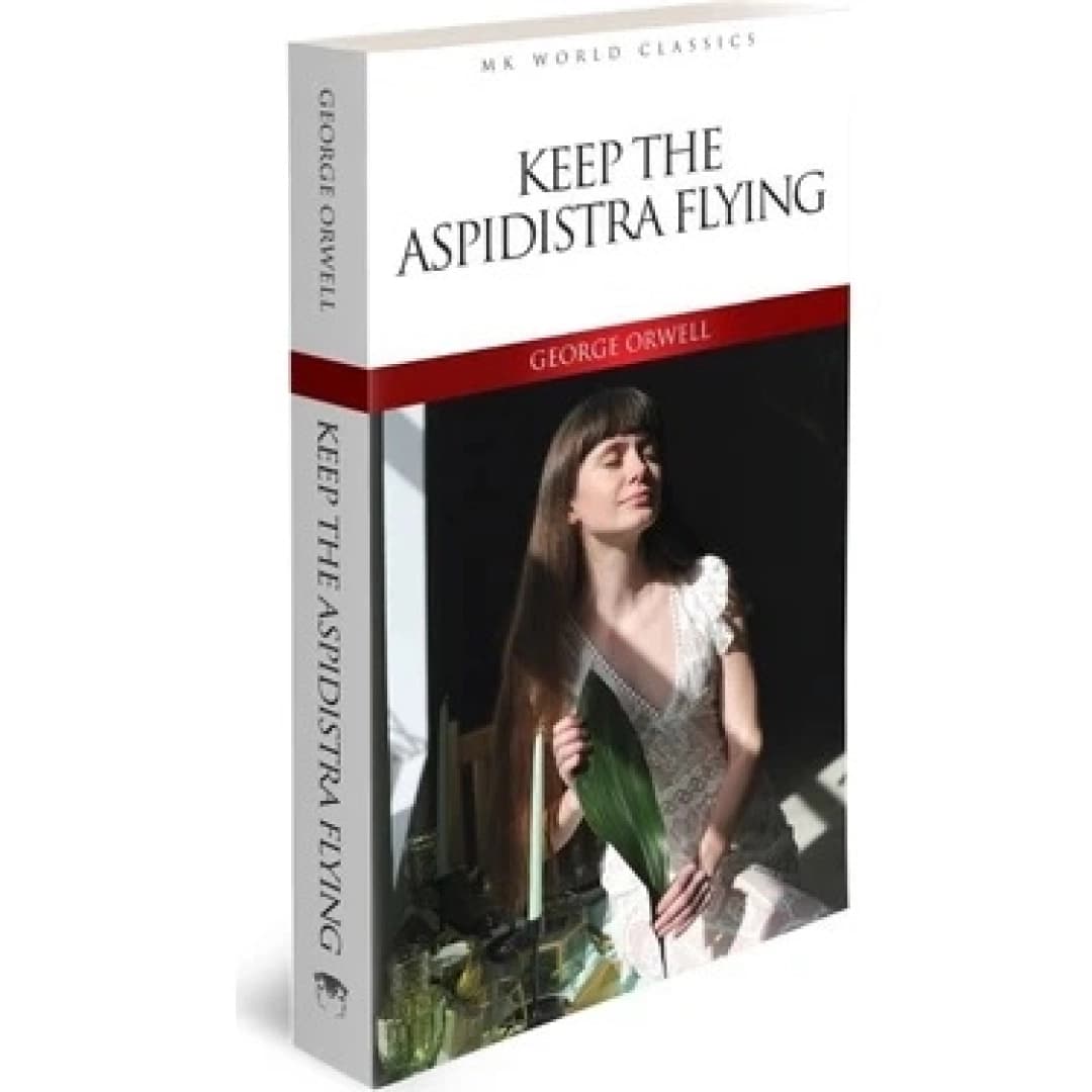 Keep the Aspidistra Flying