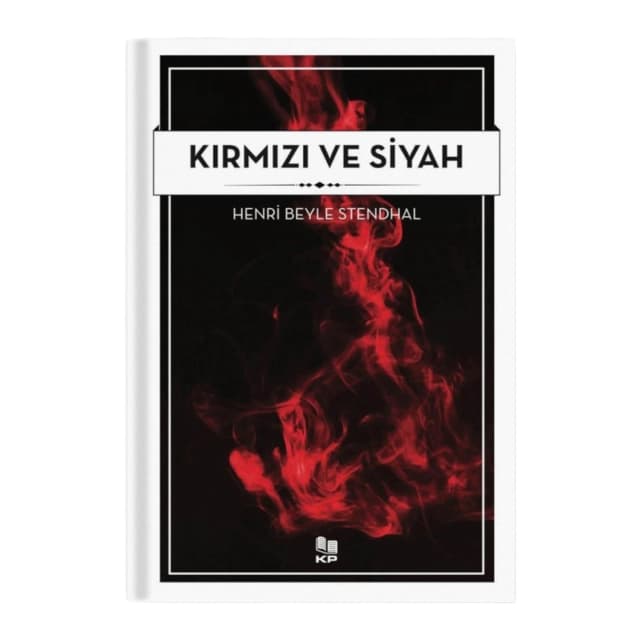 Henri Beyle Stendhal: Kırmızı Ve Siyah
