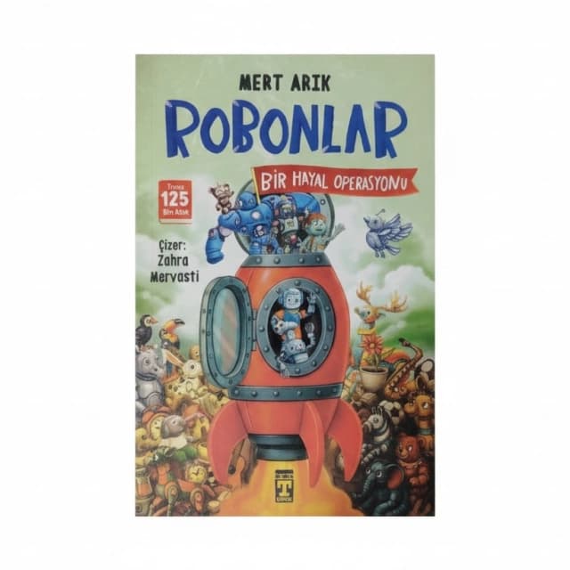 Robonlar.Bir Hayal Operasyonu