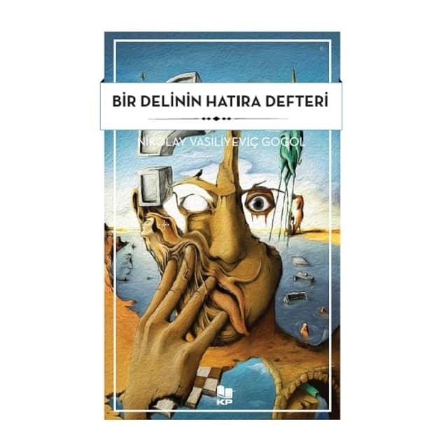 Nikolay Vasilyeviç Gogol: Bir Delinin Hatıra Defteri