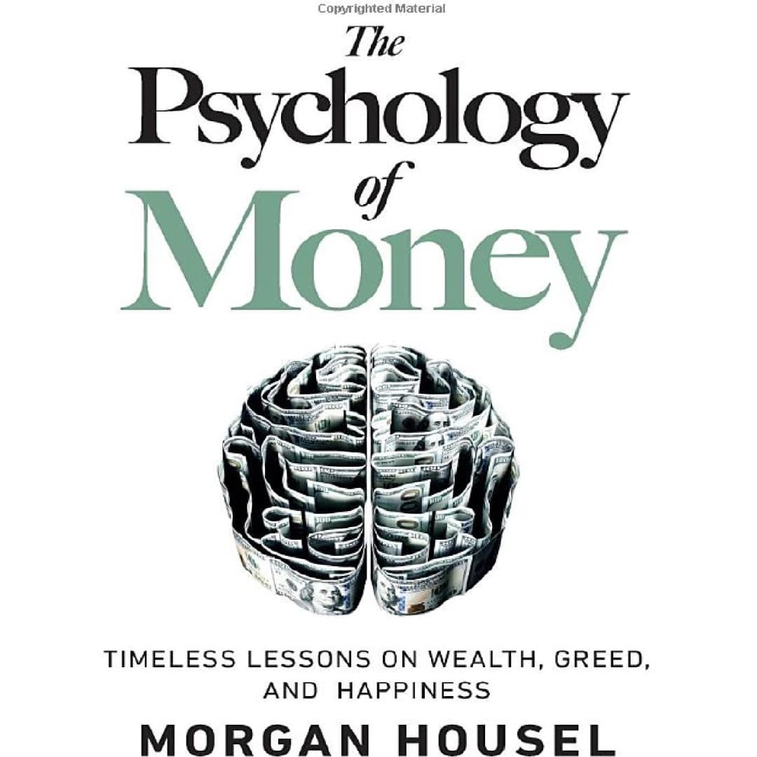 The Psychology of Money.Timeless lessons on wealth, greed, and happiness (soft cover)