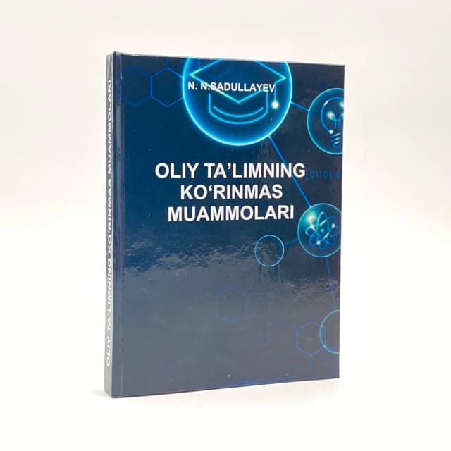Cover of Oliy ta'limning ko'rinmas muammolari