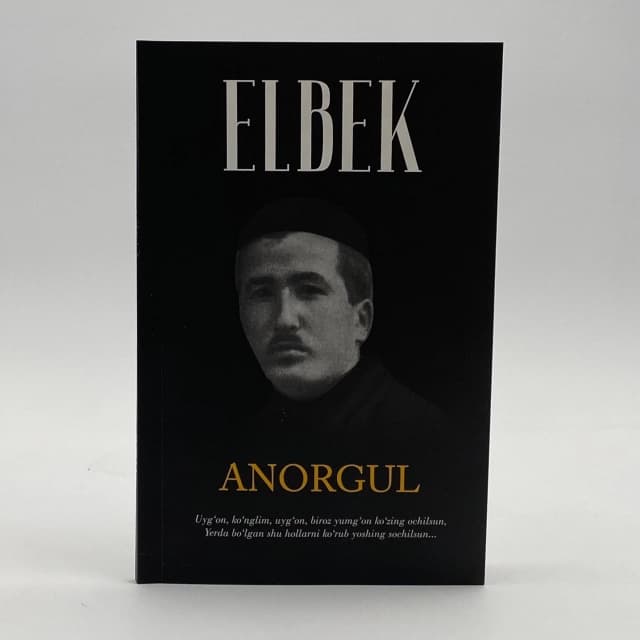 Elbek: Anorgul