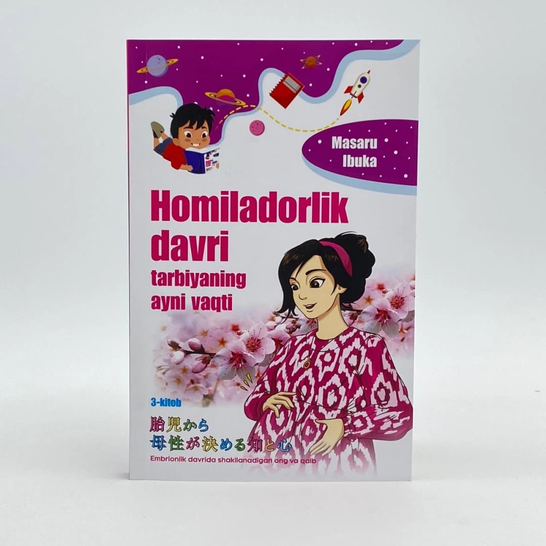 Homiladorlik davri tarbiyaning ayni vaqti