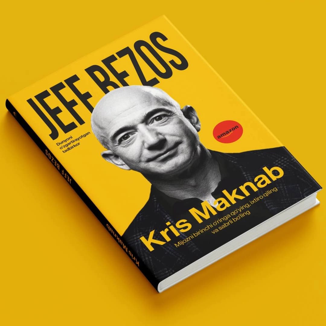 Jef Bezos. Dunyoni o'zgartirayotgan tadbirkor