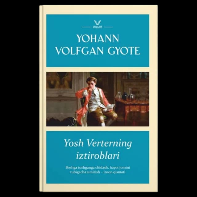 Yosh Verterning iztiroblari
