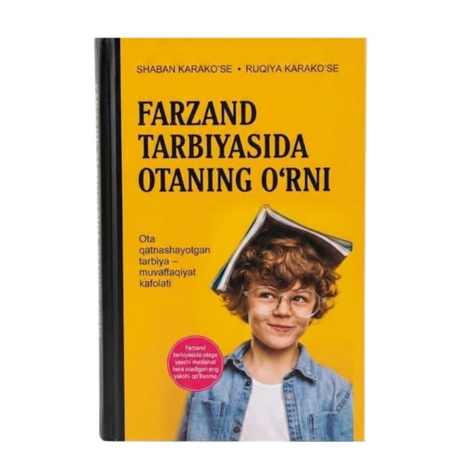 Farzand Tarbiyasida Otaning O'rni