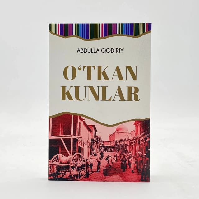 O'tkan Kunlar