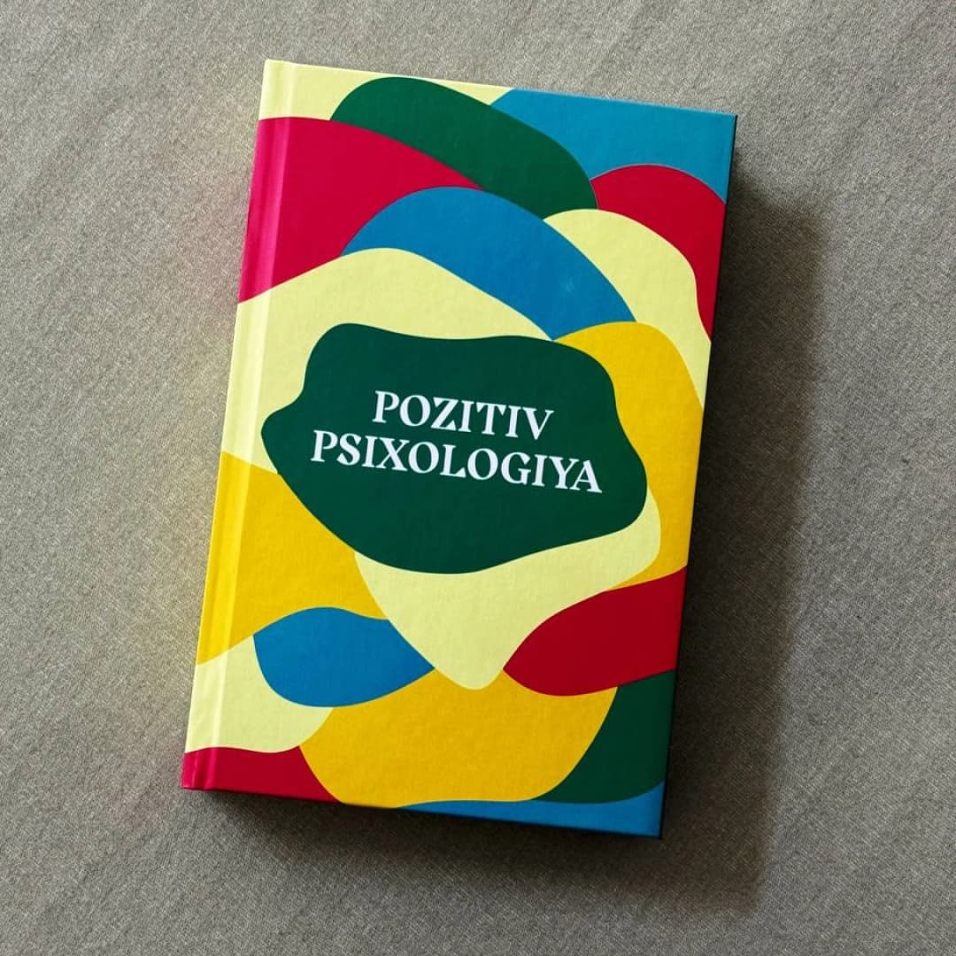 Pozitiv psixologiya (Nevzat Tarxan, Orhan Gumushel, Aynur Sayimlarning umumiy tahriri ostida)