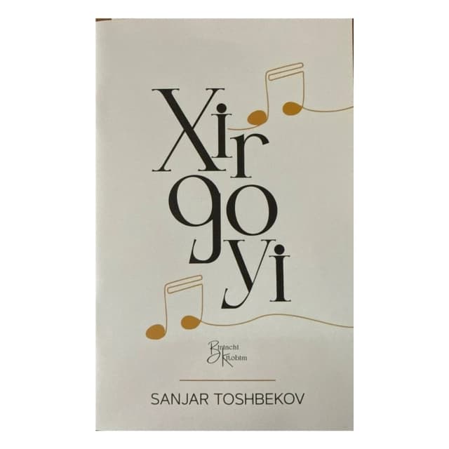 Sanjar Toshbekov: Xirgoyi