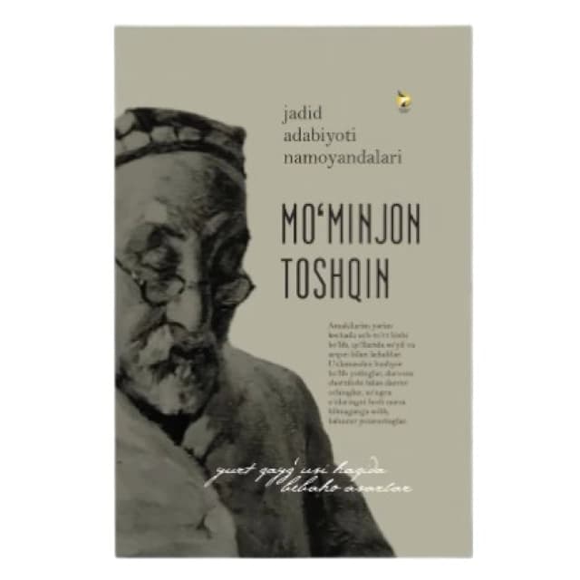 Jadid adabiyoti namoyondalari: Mo'minjon Toshqin
