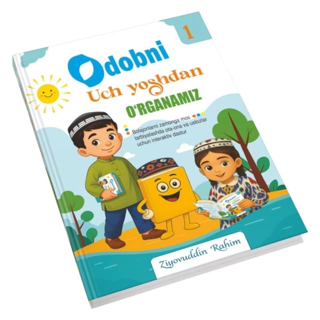 Odobni uch yoshdan o'rganamiz